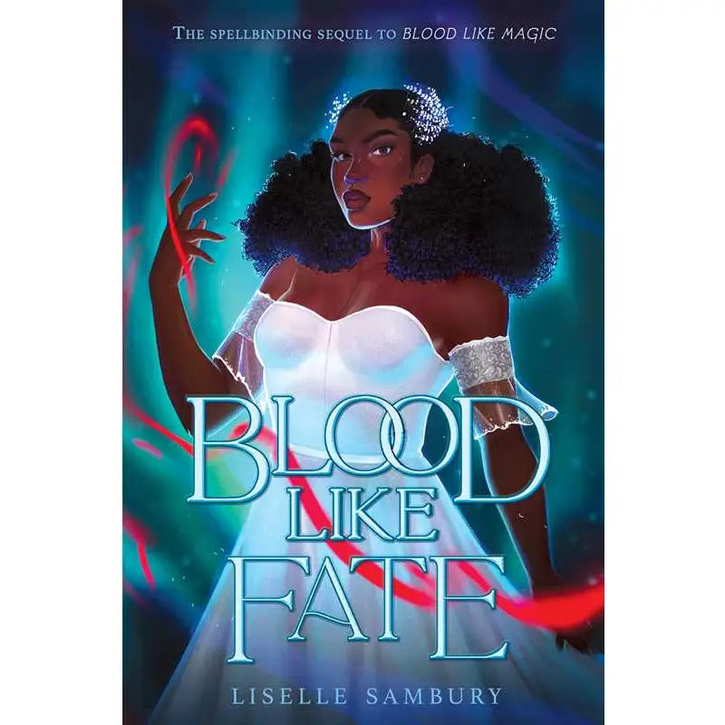 Blood Like Fate (Blood Like Magic)