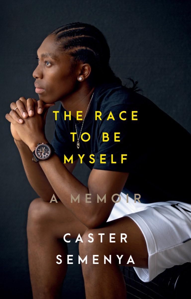 The Race to Be Myself: A Memoir