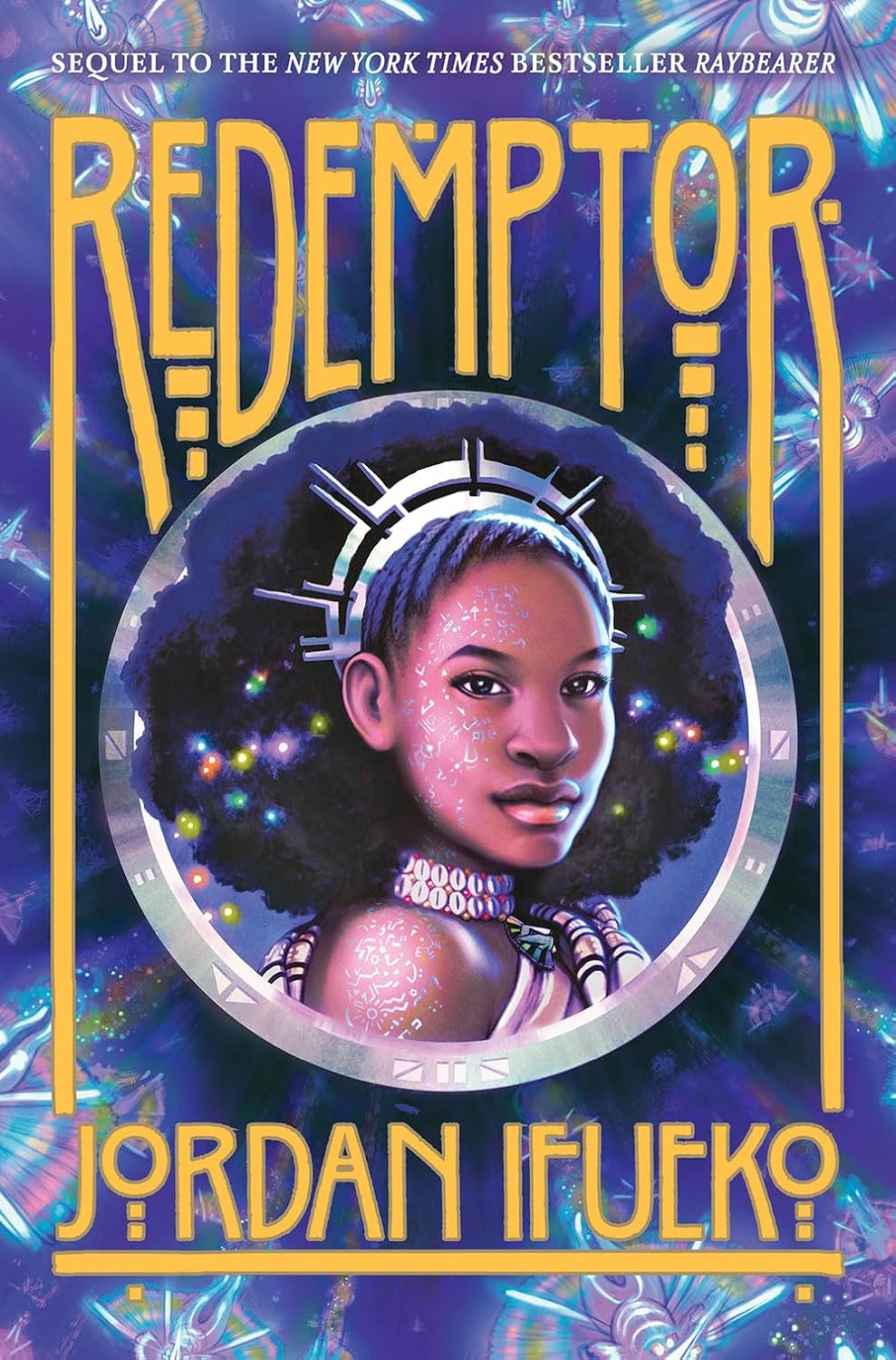 Redemptor (Raybearer Book 2): A Novel