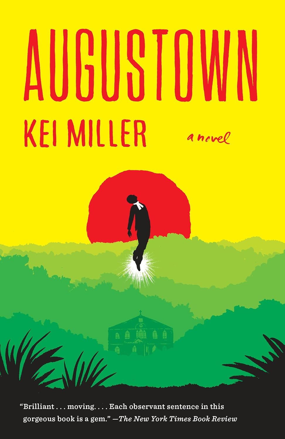 Augustown: A Novel