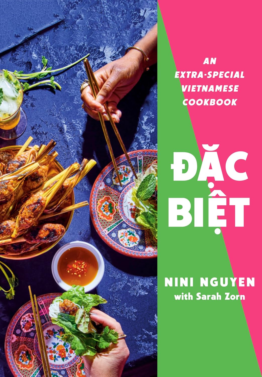 Dặc Biệt: An Extra-Special Vietnamese Cookbook