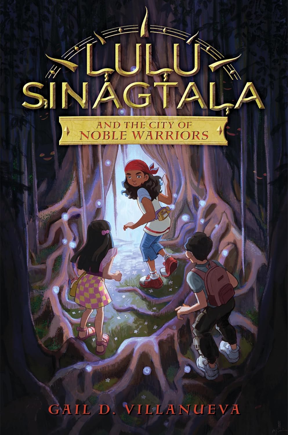 Lulu Sinagtala and the City of Noble Warriors (Lulu Sinagtala and the Tagalog Gods, 1)