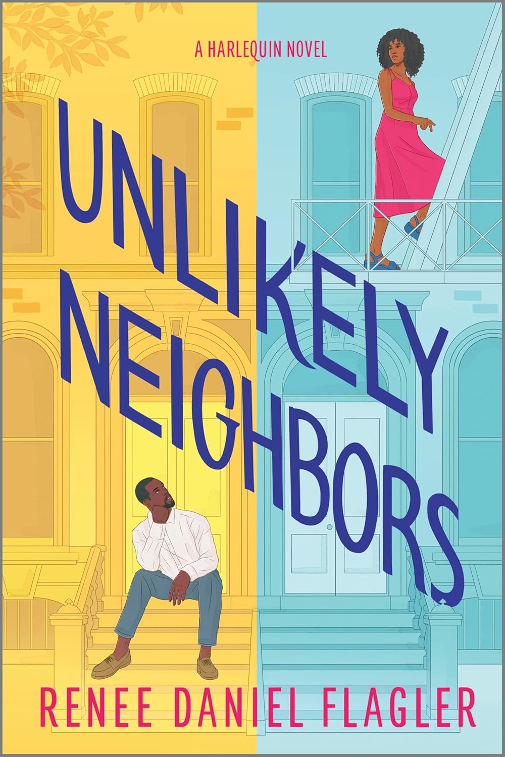 Unlikely Neighbors: A Spicy Opposites Attract Romance (Original)