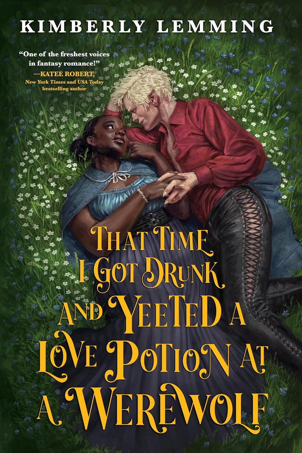 That Time I Got Drunk and Yeeted a Love Potion at a Werewolf (Mead Mishaps, 2)