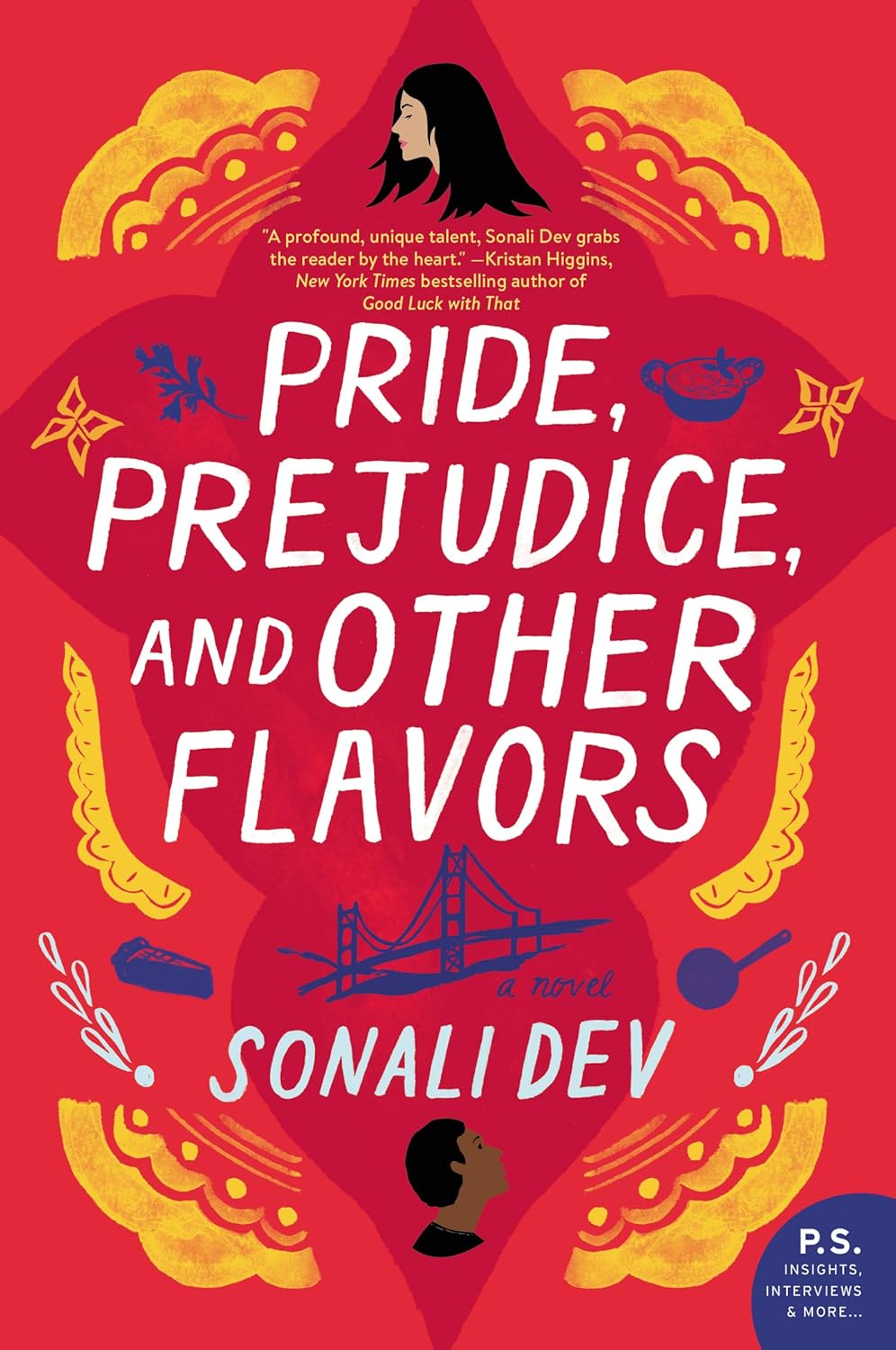 Pride, Prejudice, and Other Flavors: A Novel (The Rajes Series, 1)