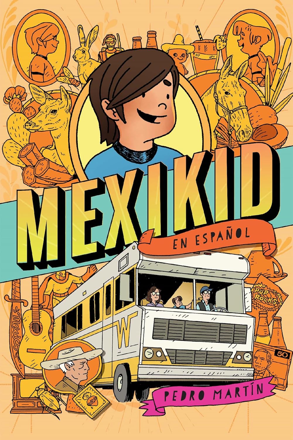 Mexikid (Spanish Edition)