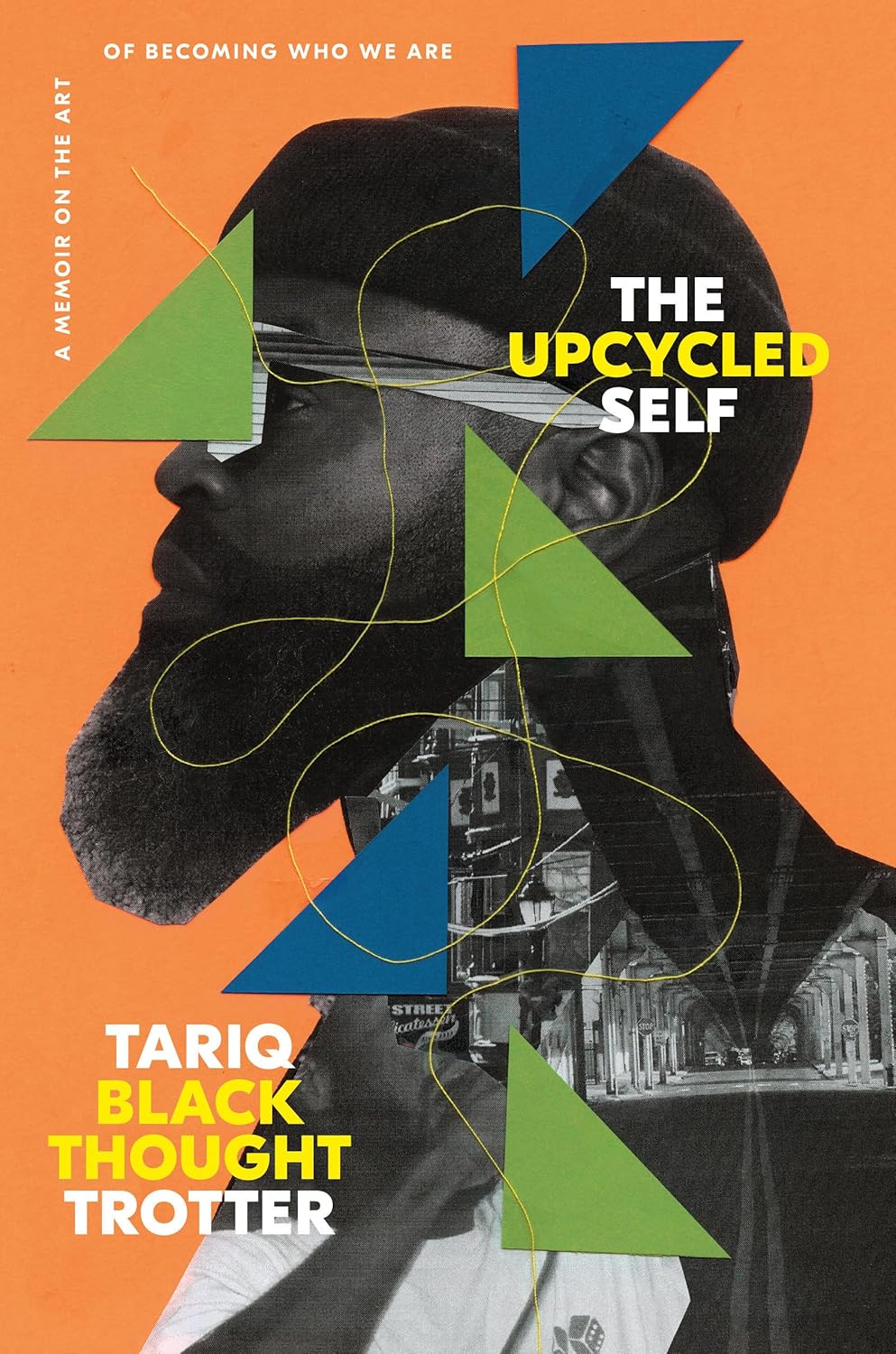 Upcycled Self: A Memoir on the Art of Becoming Who We Are