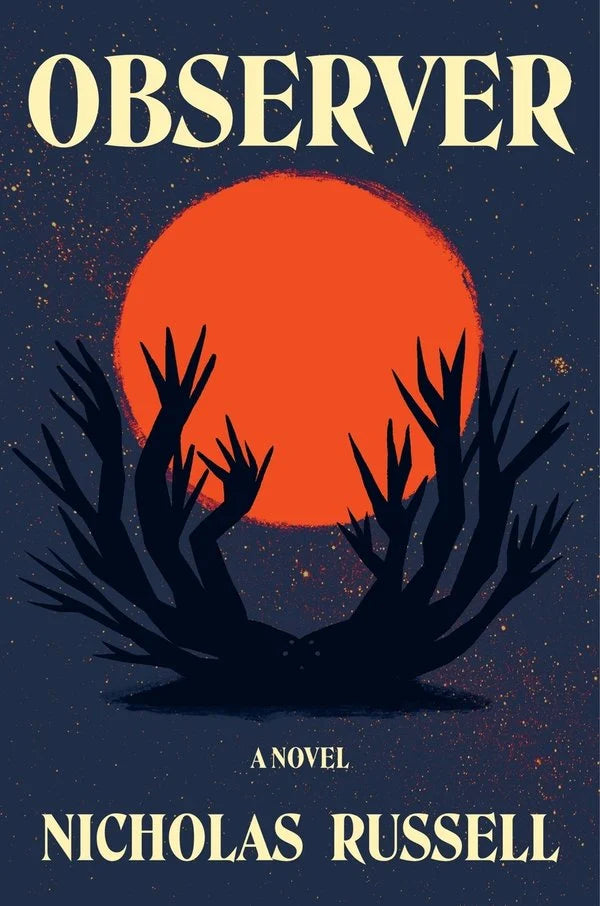 Observer: A Novel