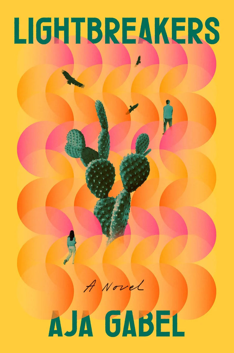 Lightbreakers: A Novel