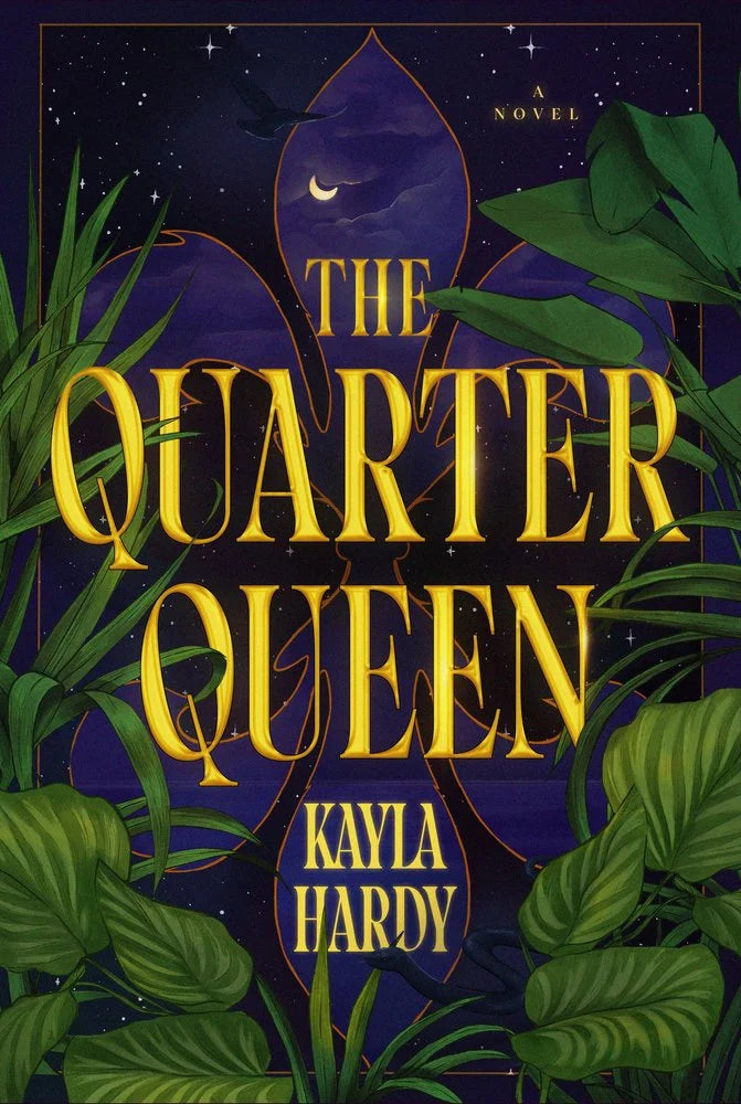 The Quarter Queen: A Novel