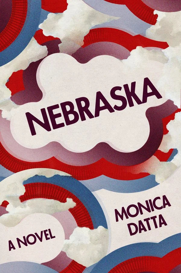Nebraska: A Novel