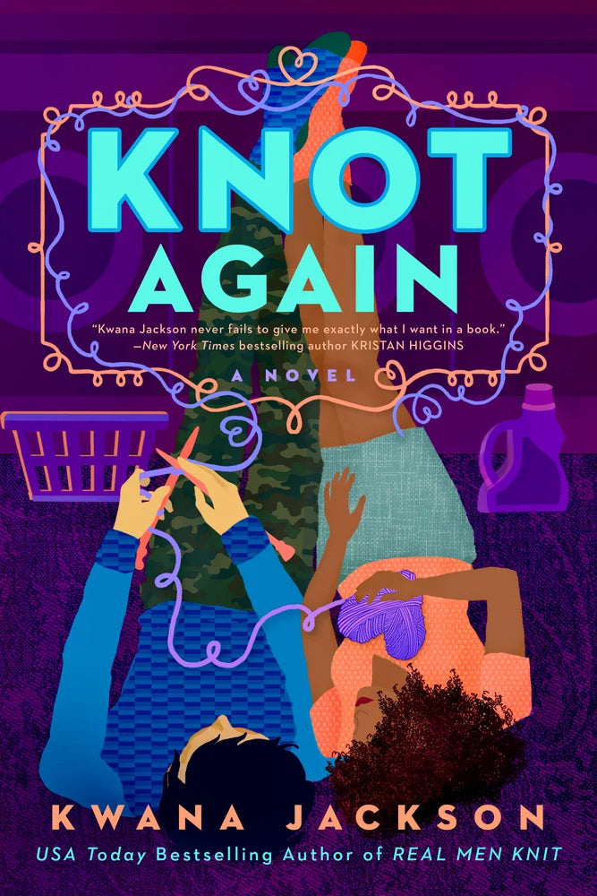Knot Again (Real Men Knit series)