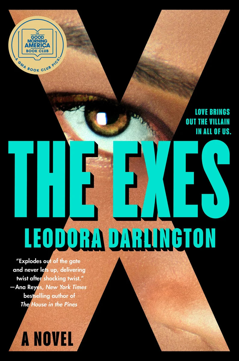 The Exes: A Novel