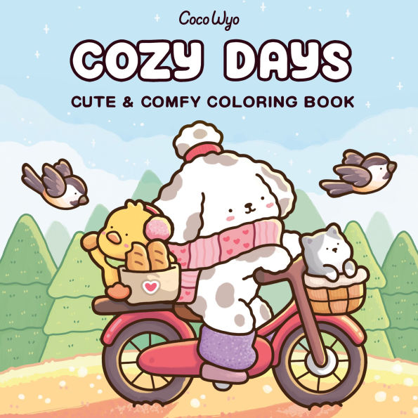 Cozy Days: Cute & Comfy Coloring Book