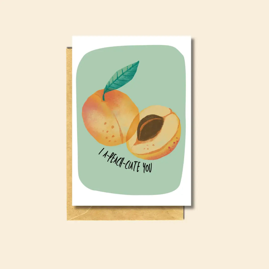 a-peach-ciate-you greeting card