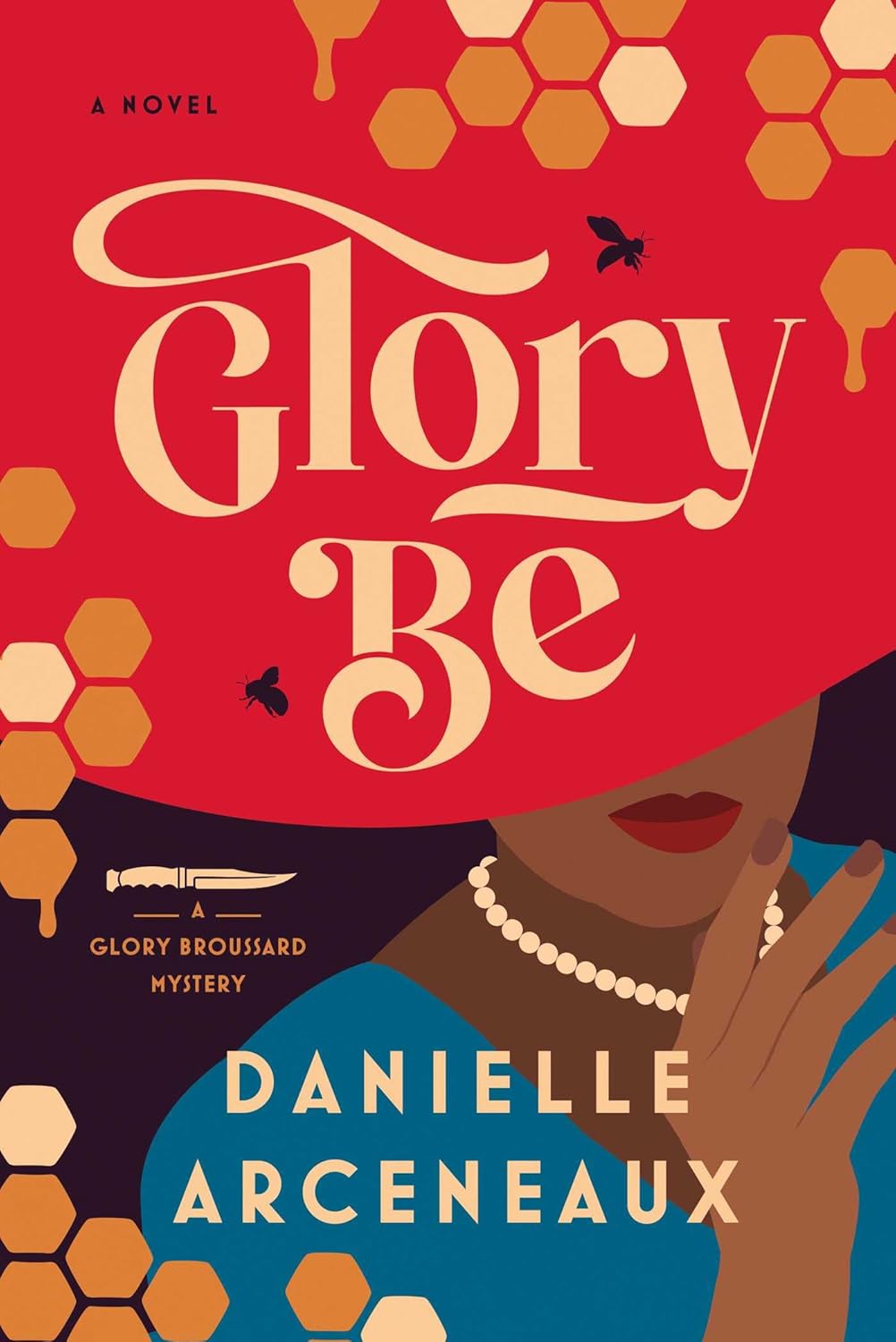 Glory Be: A Glory Broussard Mystery (Glory Broussard Mysteries)