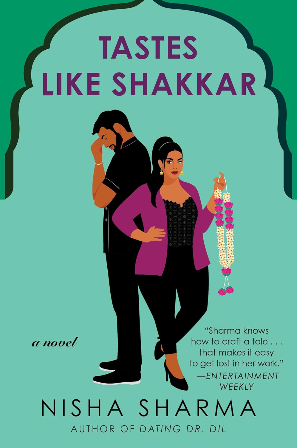 Tastes Like Shakkar: A Novel (If Shakespeare Were an Auntie, 2)