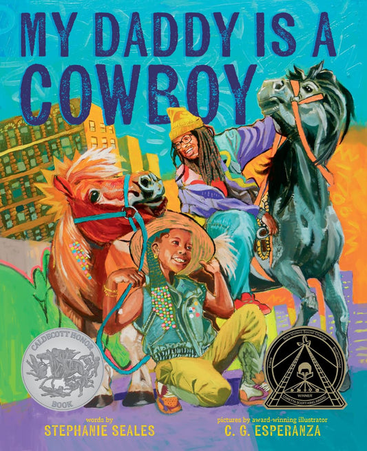 My Daddy is a Cowboy: A Picture Book