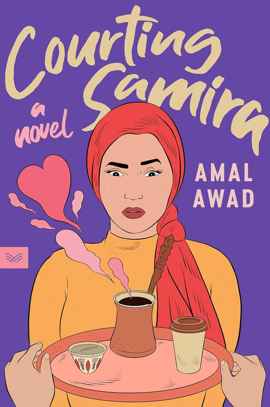 Courting Samira: A Novel