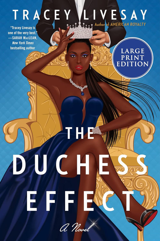 The Duchess Effect: A Novel