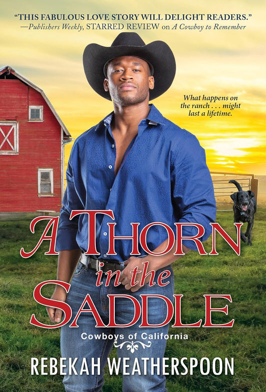 A Thorn in the Saddle (Cowboys of California)