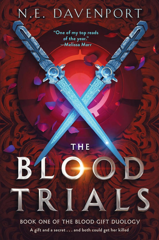The Blood Trials (The Blood Gift Duology, 1)