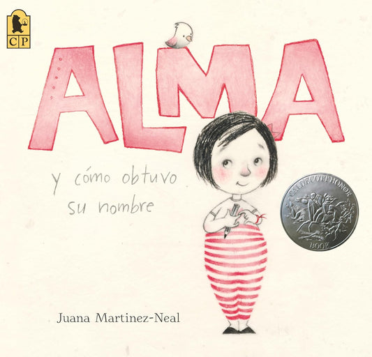 Alma y cómo obtuvo su nombre (Spanish Edition)