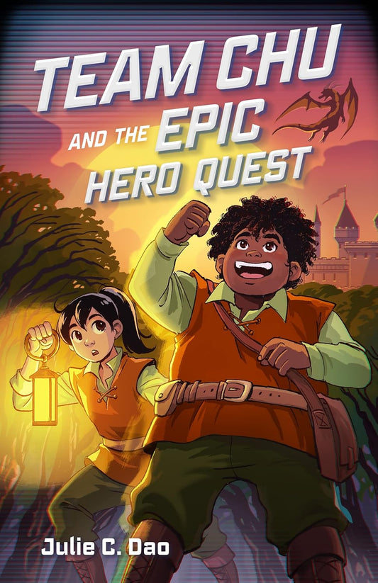 Team Chu and the Epic Hero Quest (Team Chu, 2)