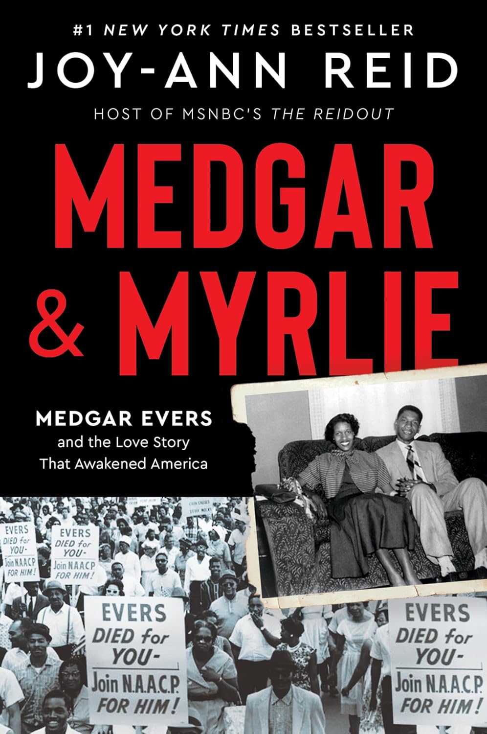 Medgar and Myrlie: Medgar Evers and the Love Story That Awakened America