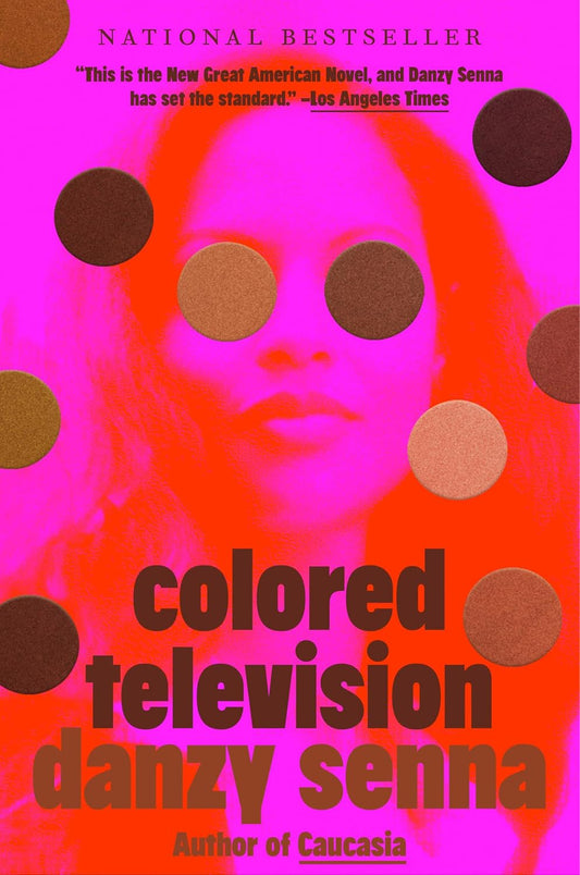 Colored Television: A Novel