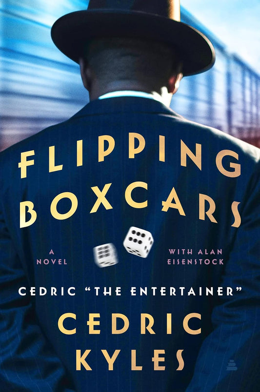 Flipping Boxcars: A Novel