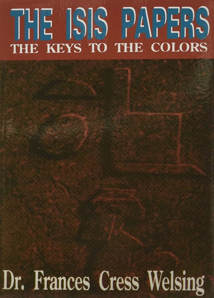 The Isis Papers: The Keys to the Colors Paperback