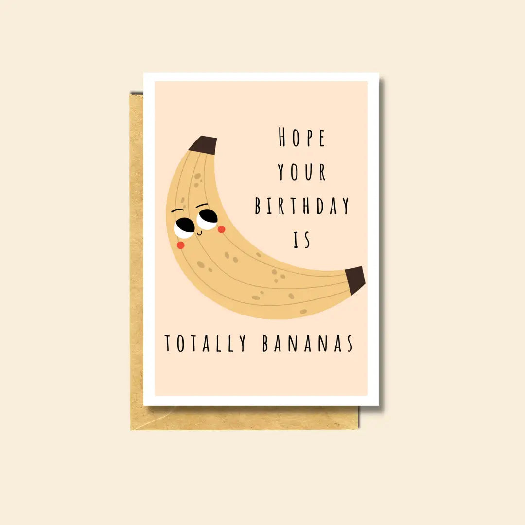 Totally Bananas birthday card