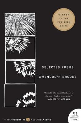 Selected Poems (Gwendolyn Brooks)