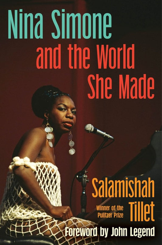 [PREORDER] Nina Simone and the World She Made: An American Muse