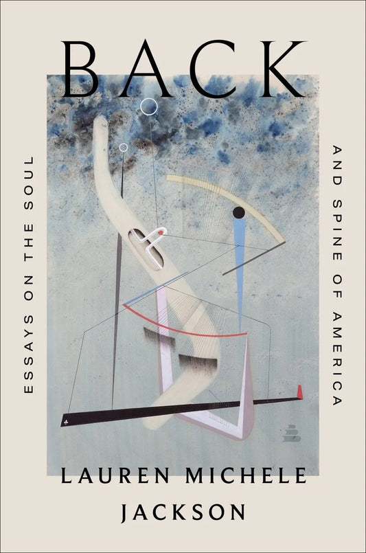 [PREORDER] Back: Essays from the Other Side of an American Figure