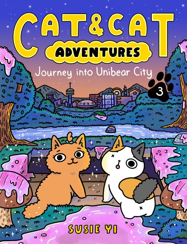 Cat & Cat Adventures: Journey into Unibear City (A Graphic Novel)