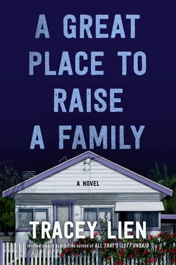 [PREORDER] A Great Place to Raise a Family: A Novel