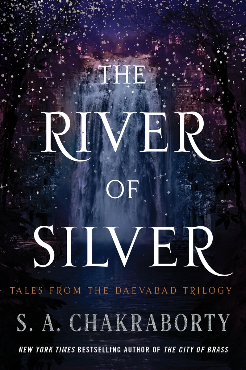 The River of Silver Tales: from the Daevabad Trilogy