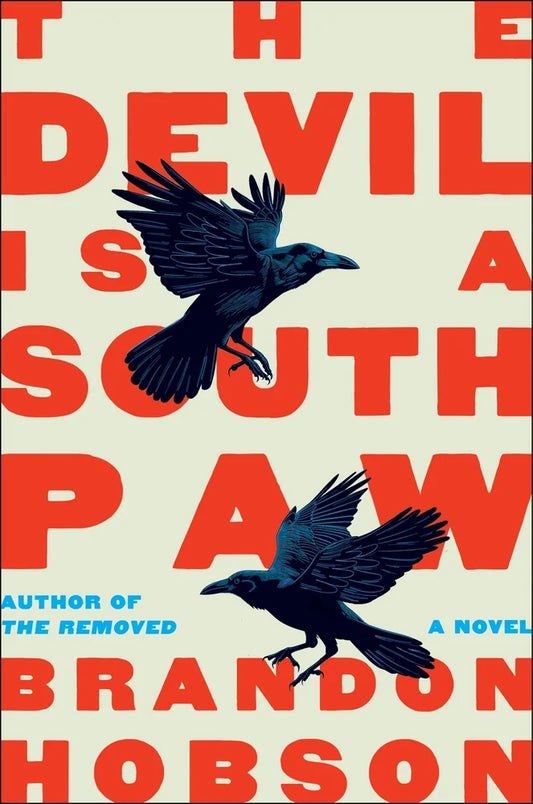 [PREORDER] The Devil is a Southpaw: A Novel