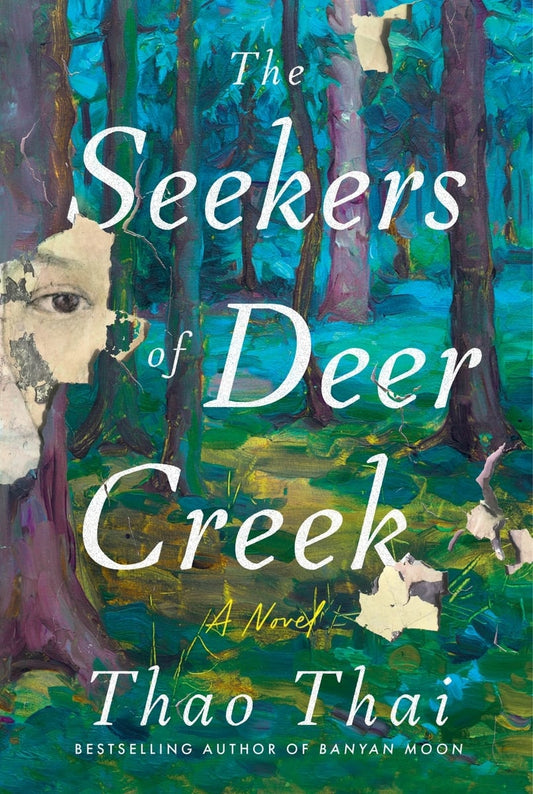 [PREORDER] The Seekers of Deer Creek: A Novel Thao Thai