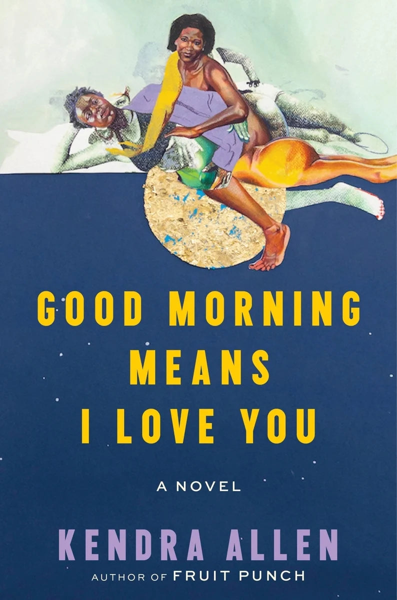 [PREORDER] Good Morning Means I Love You: A Novel