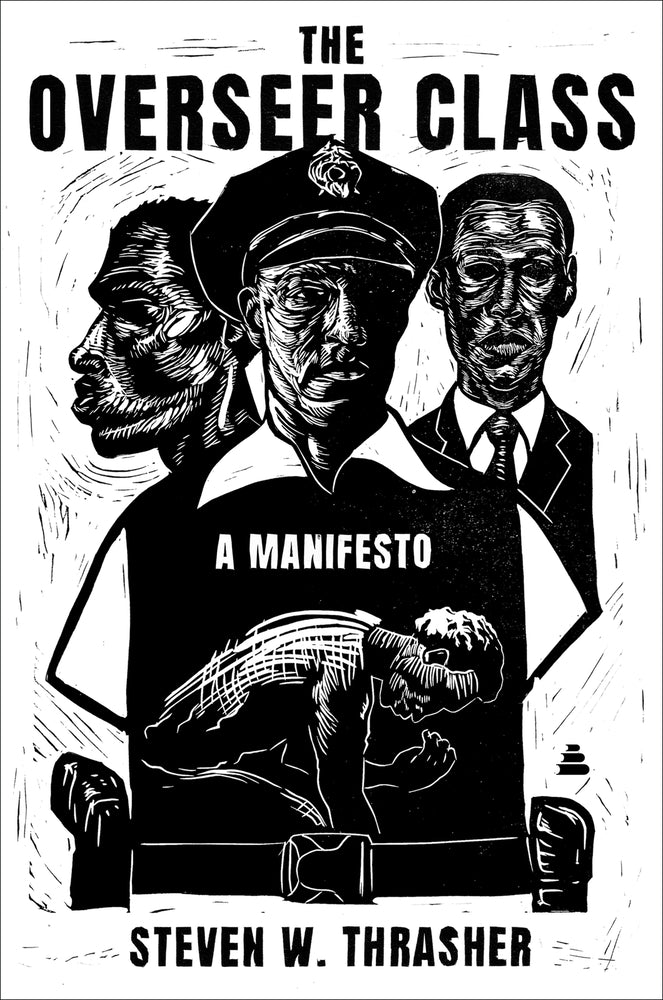 [PREORDER] The Overseer Class: A Manifesto