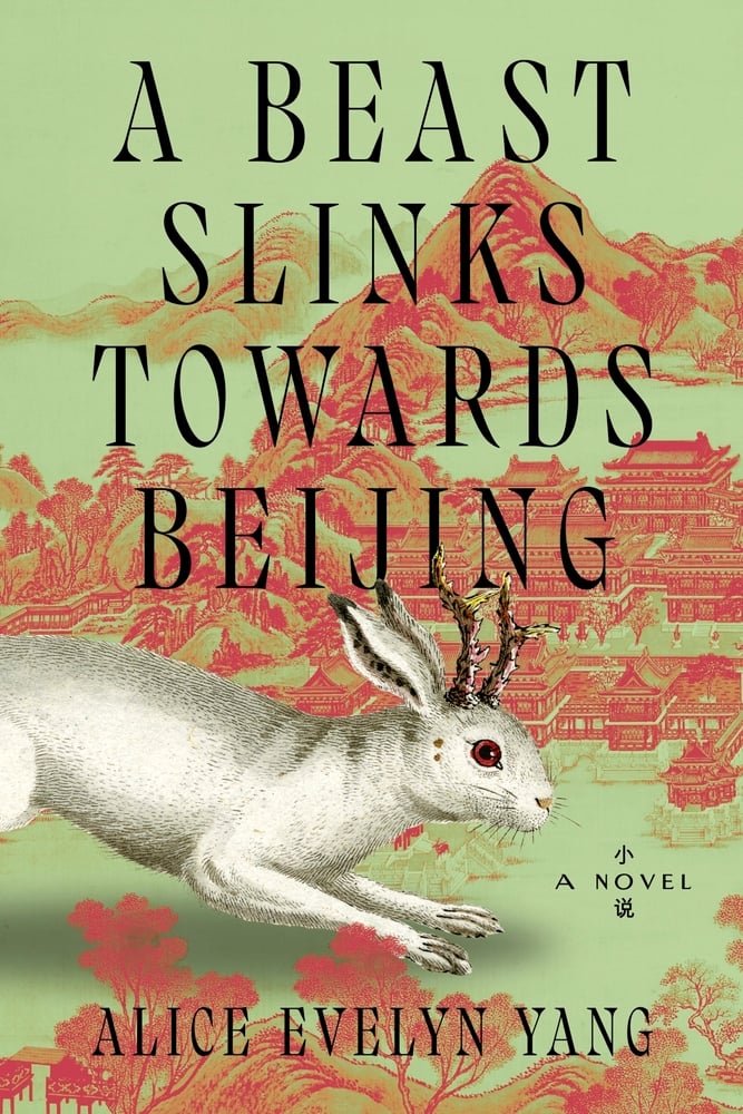 [PREORDER] A Beast Slinks Towards Beijing