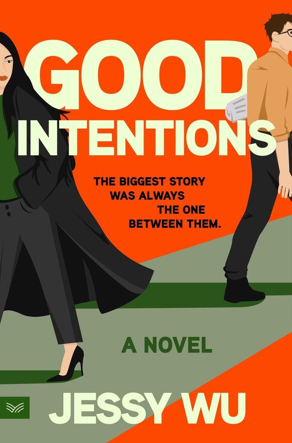 [PREORDER] Good Intentions: A Novel