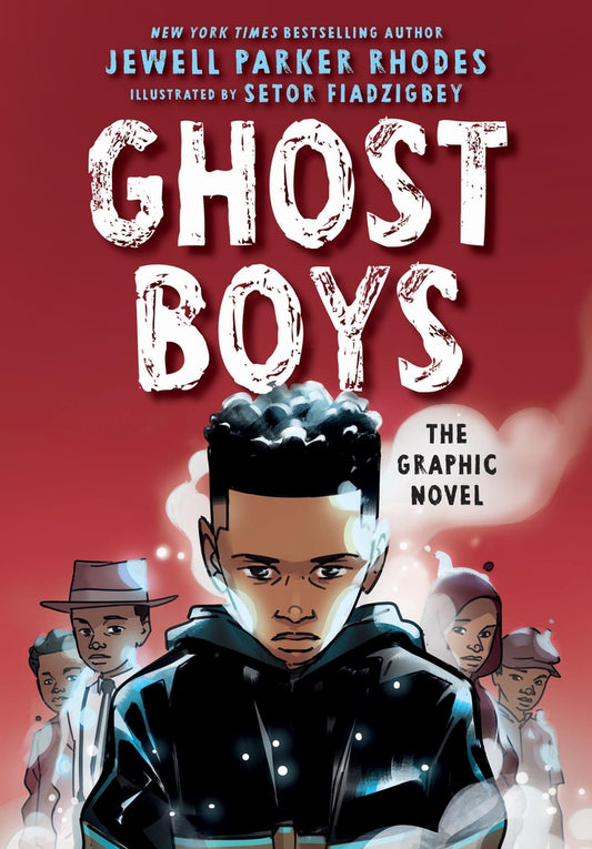 [PREORDER] Ghost Boys: The Graphic Novel