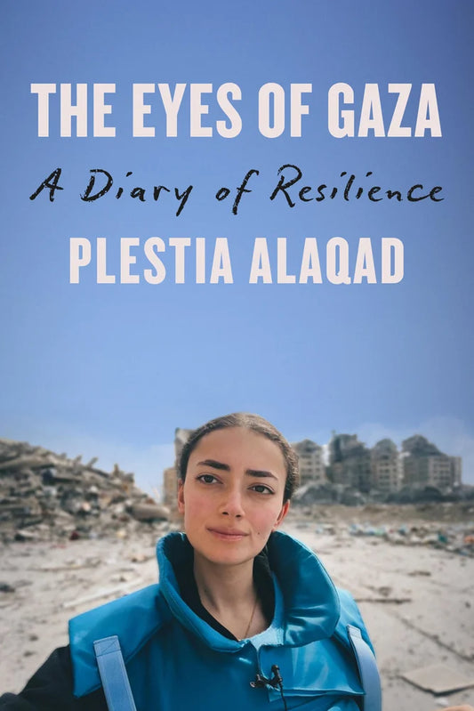 [PREORDER] The Eyes of Gaza: A Diary of Resilience