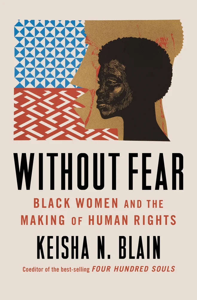 Without Fear: Black Women and the Making of Human Rights