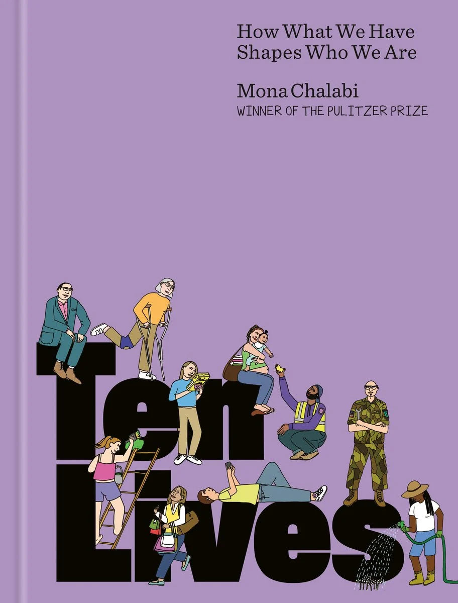 [PREORDER] Ten Lives: How What We Have Shapes Who We Are