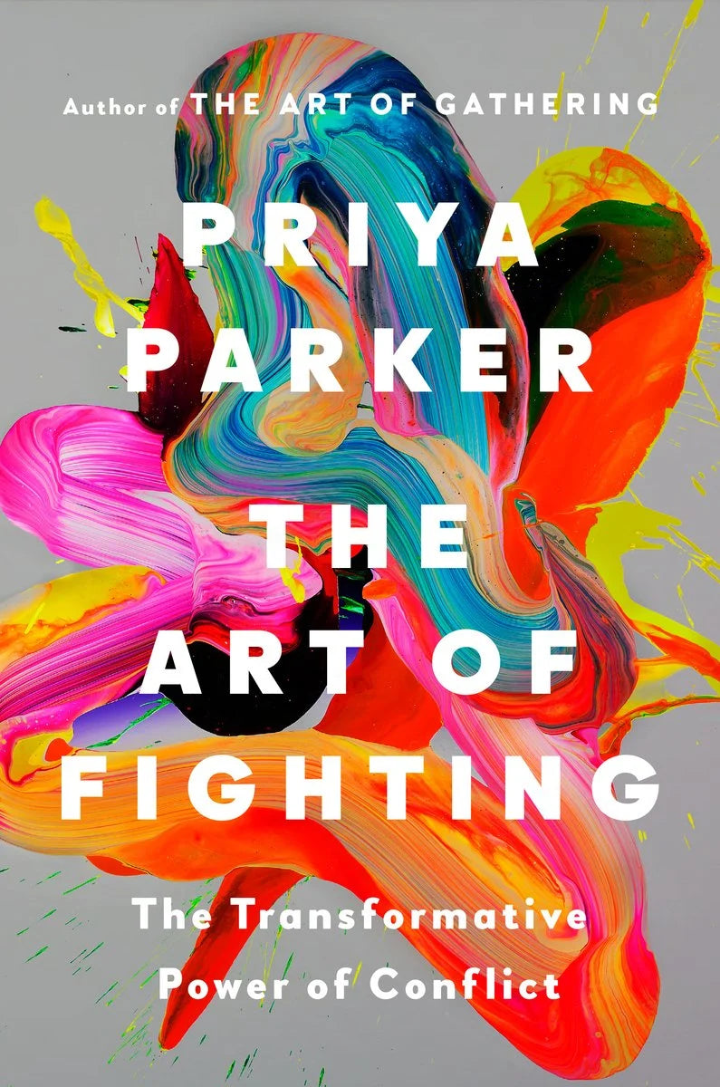 [PREORDER] The Art of Fighting: The Transformative Power of Conflict